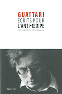 Ecrits pour l'anti-oedipe